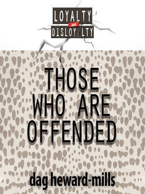 cover image of Those Who Are Offended